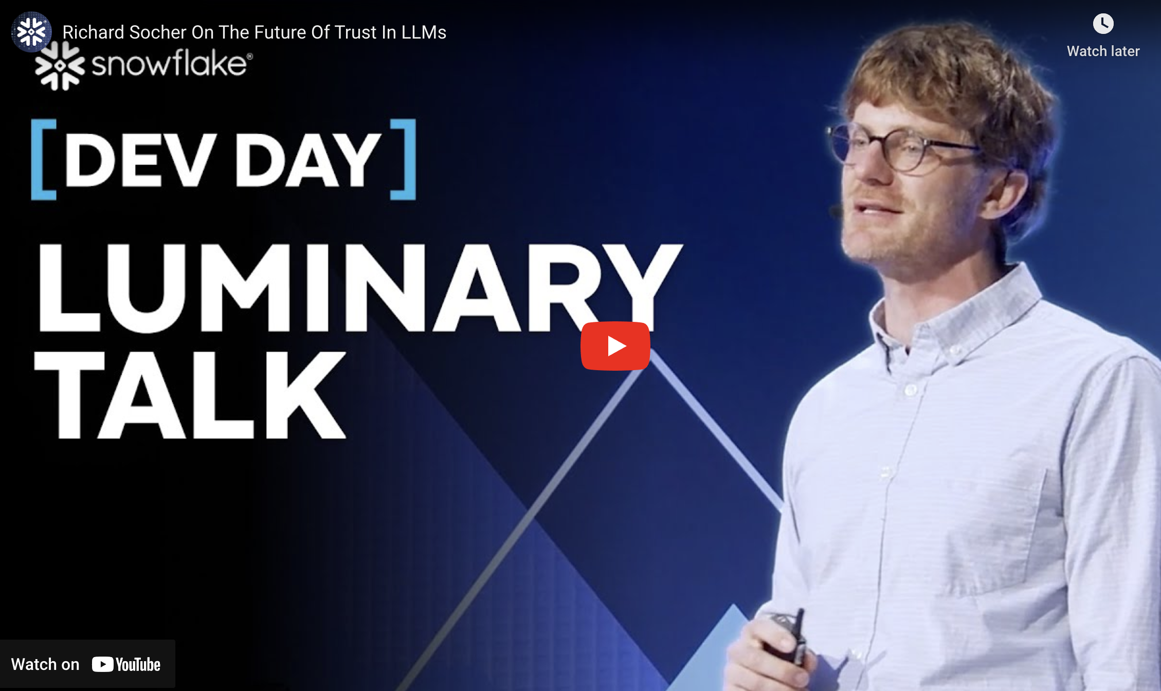 YouTube/Snowflake: Richard Socher on the Future of Trust in LLMs