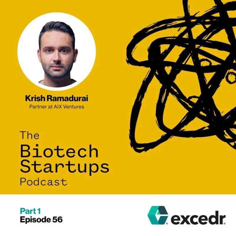 Biotech Startup Podcast: Krish Ramadurai