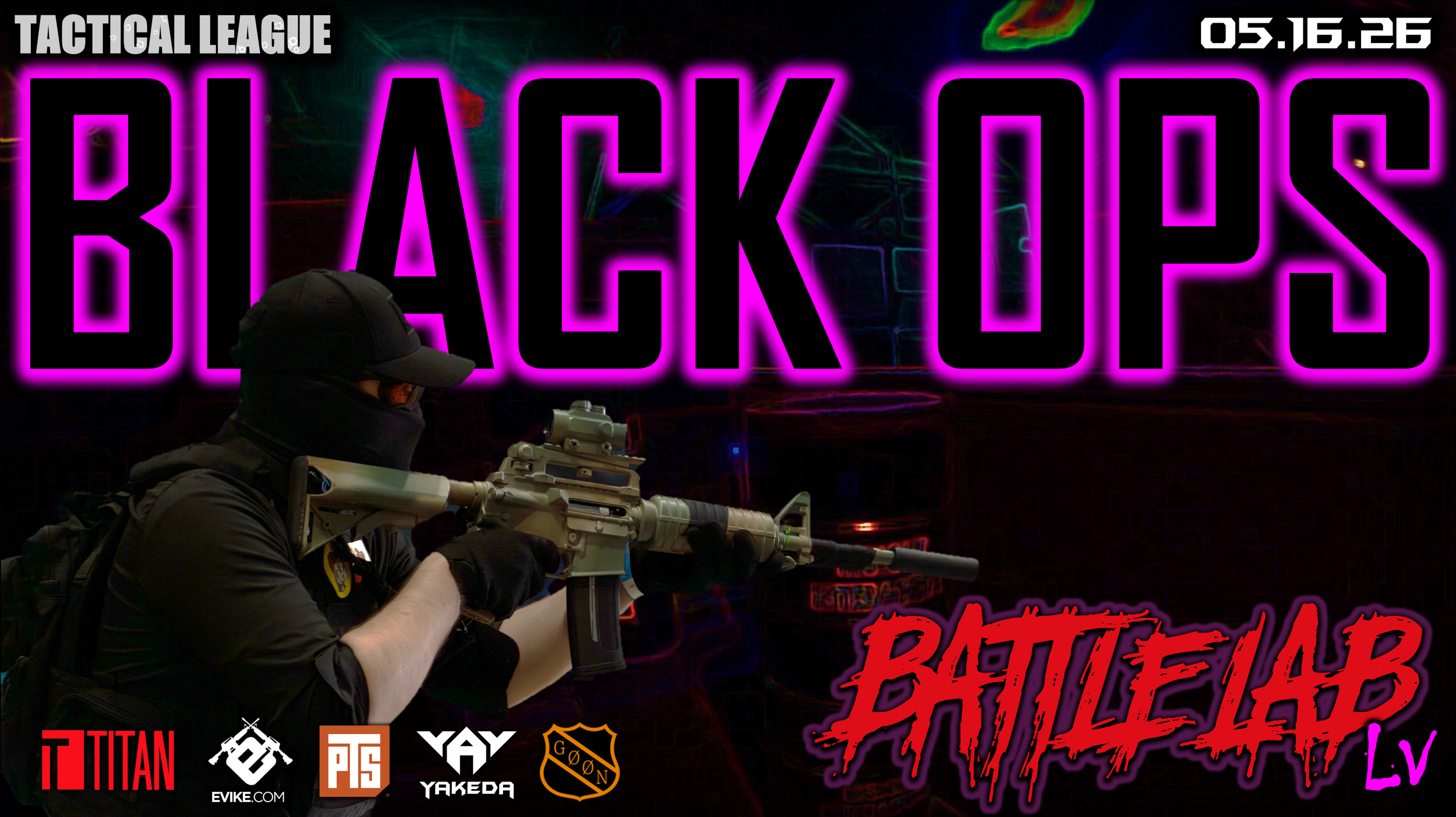 Tactical League BLACK OPS Poster BATTLE LAB LV 5.16.26.png