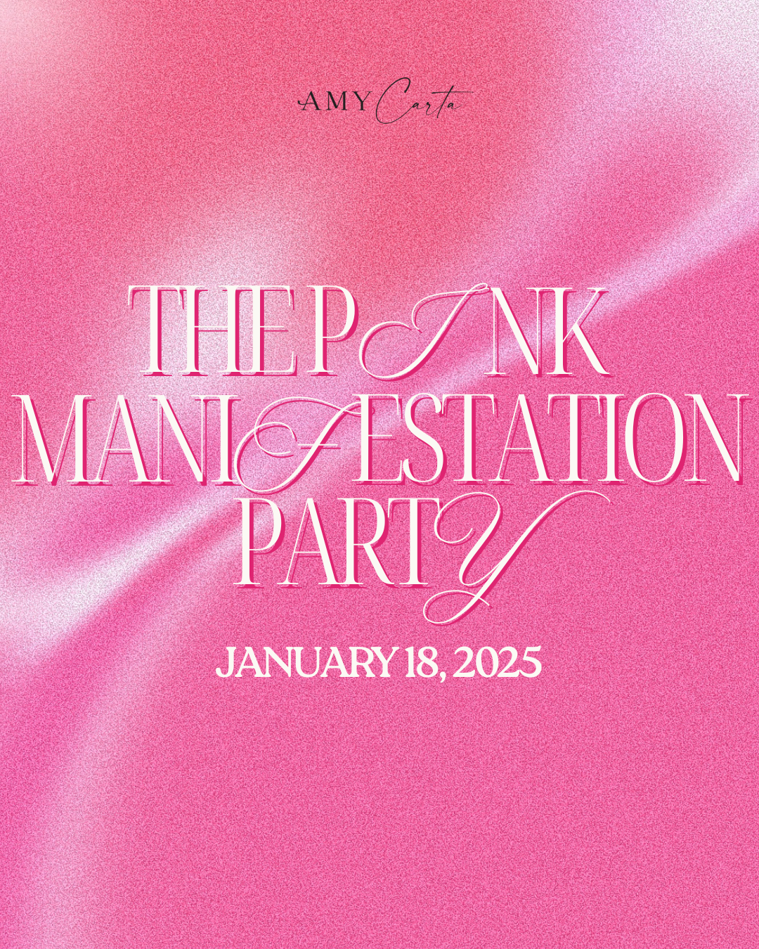 The Pink Manifestation Party