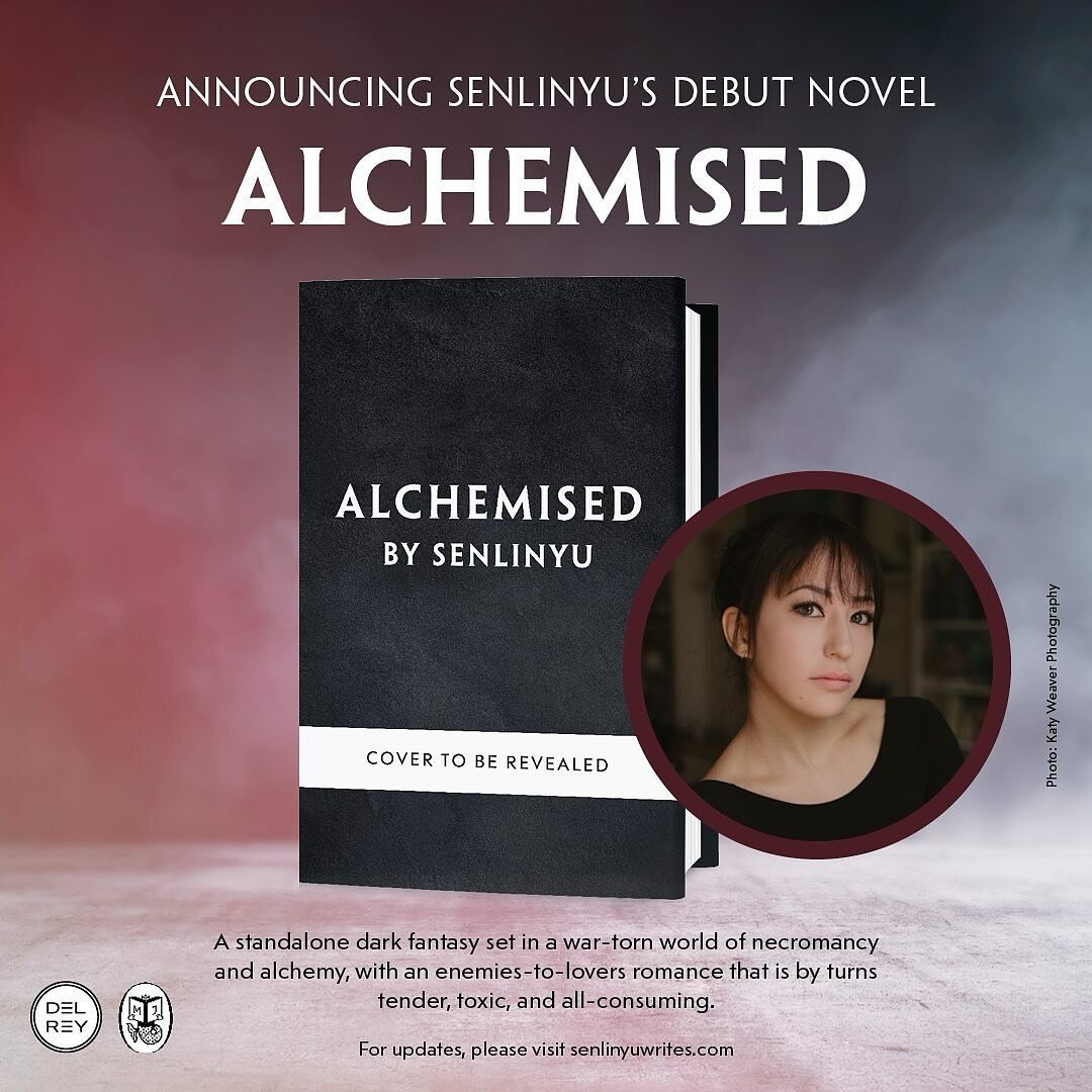 Repost @senlinyuwrites:
I am thrilled to announce my debut novel, ALCHEMISED, coming from @delreybooks and @michaeljbooks! For more updates and to sign up for my newsletter, head to my website:&nbsp;senlinyuwrites.com