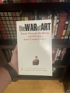 The War of Art: Break Through the Blocks and Win Your Inner Creative Battles