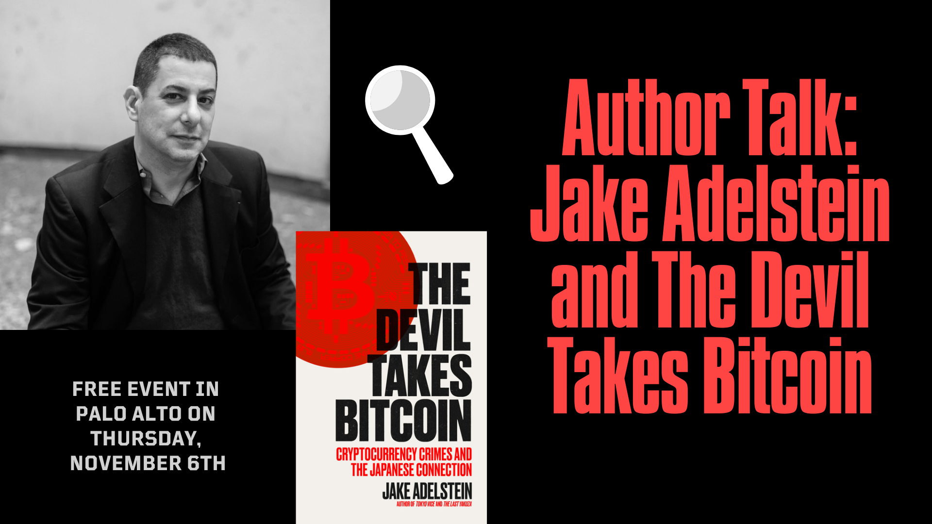 Author Talk: Jake Adelstein and The Devil Takes Bitcoin @ Skadden, Arps ...