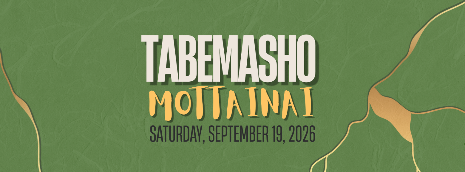 TABEMASHO 2026 – Mottainai @ Japanese Cultural and Community Center of Northern California