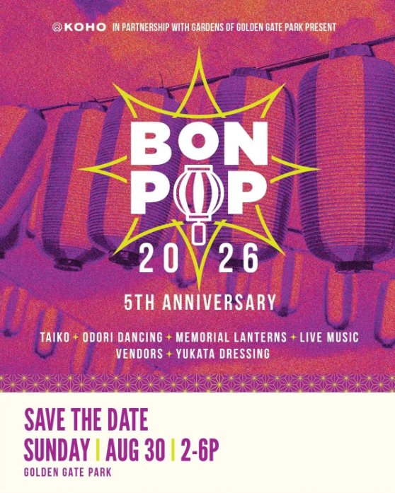 BonPOP 2026 @ San Francisco Botanical Gardens Fountain Plaza