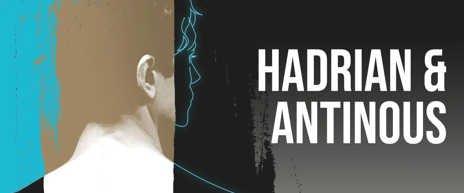Directing Thesis: Hadrian & Antinous