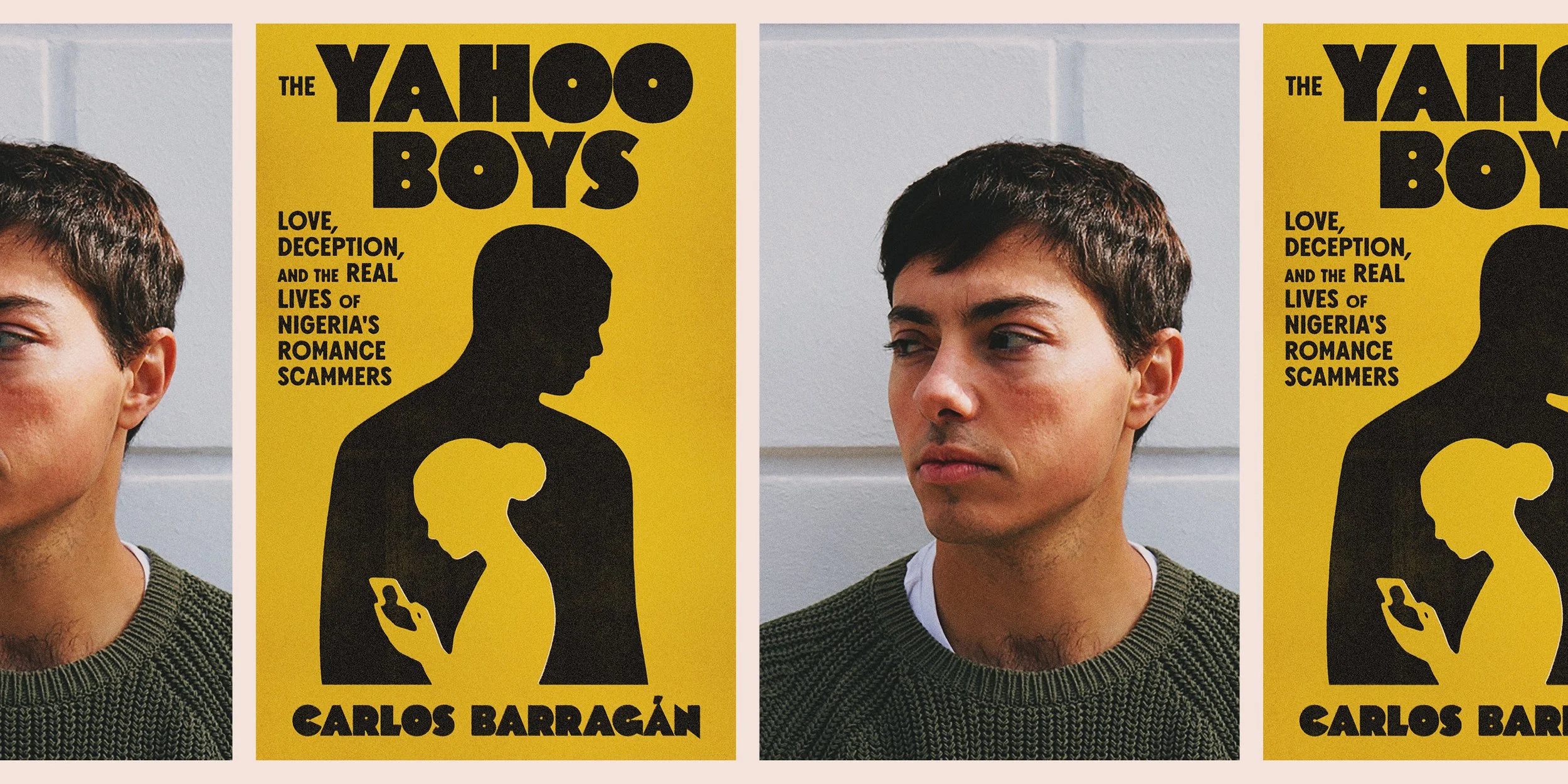 'The Yahoo Boys: Love, Deception, and the Real Lives of Nigeria's Romance Scammers'
