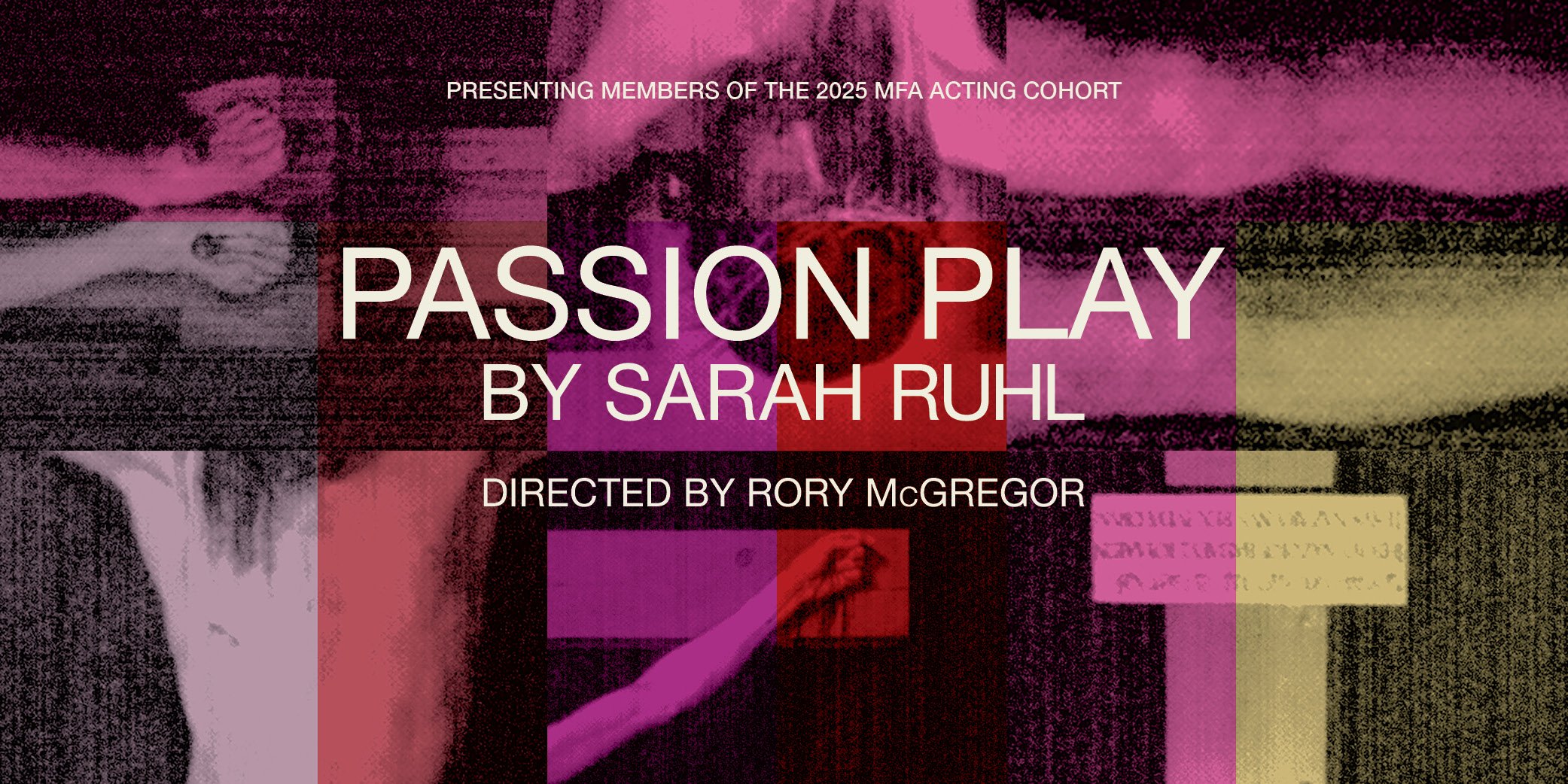 Acting Thesis: 'Passion Play'