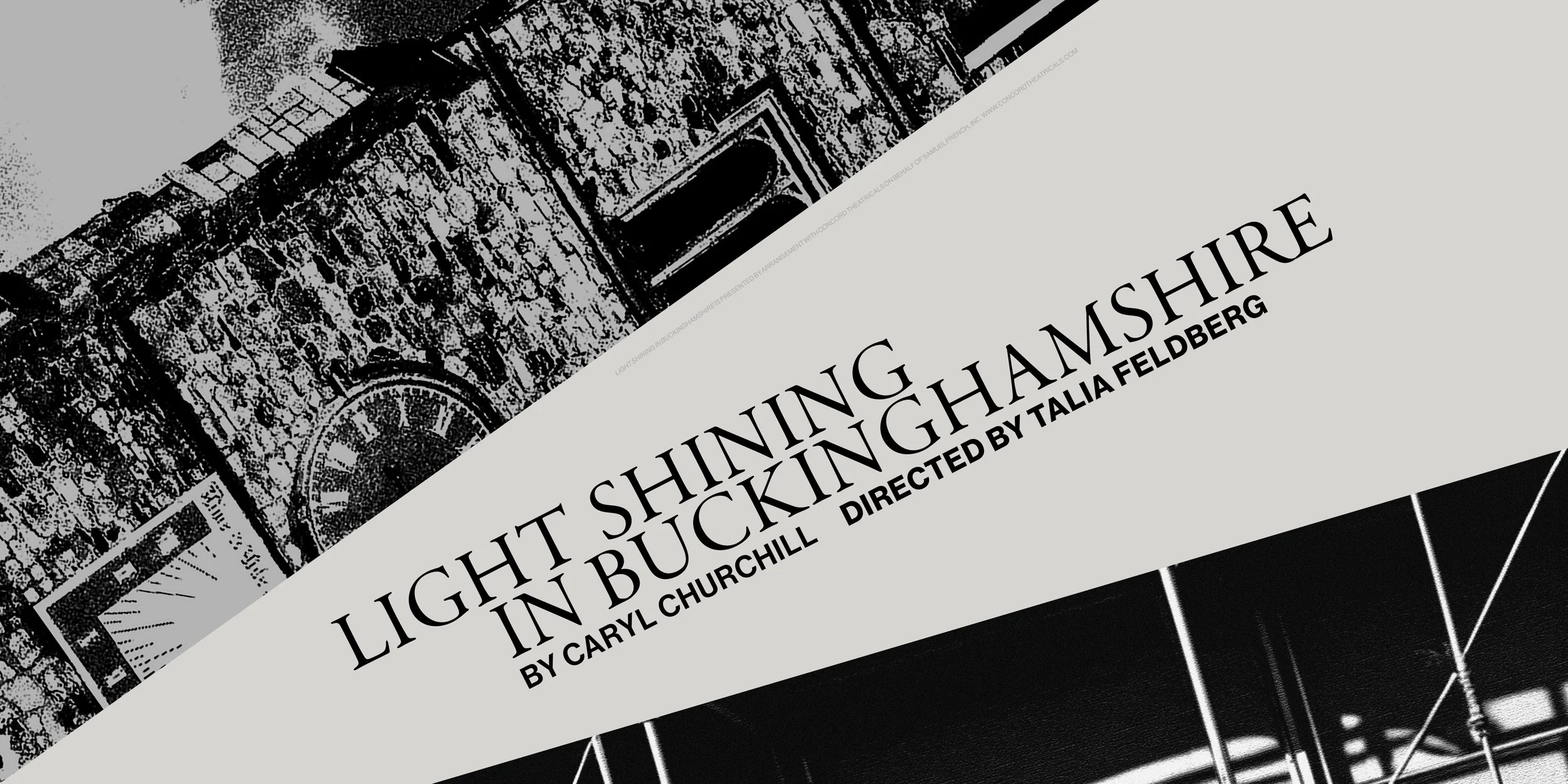 Directing Thesis: 'Light Shining in Buckinghamshire'