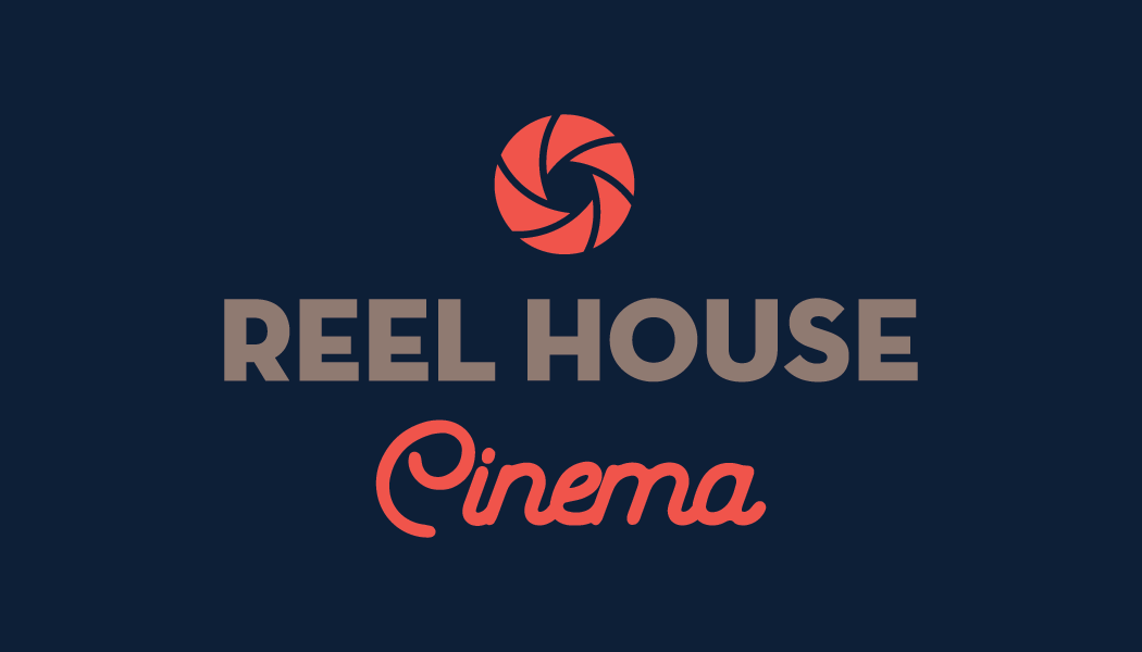 Reel House Cinema