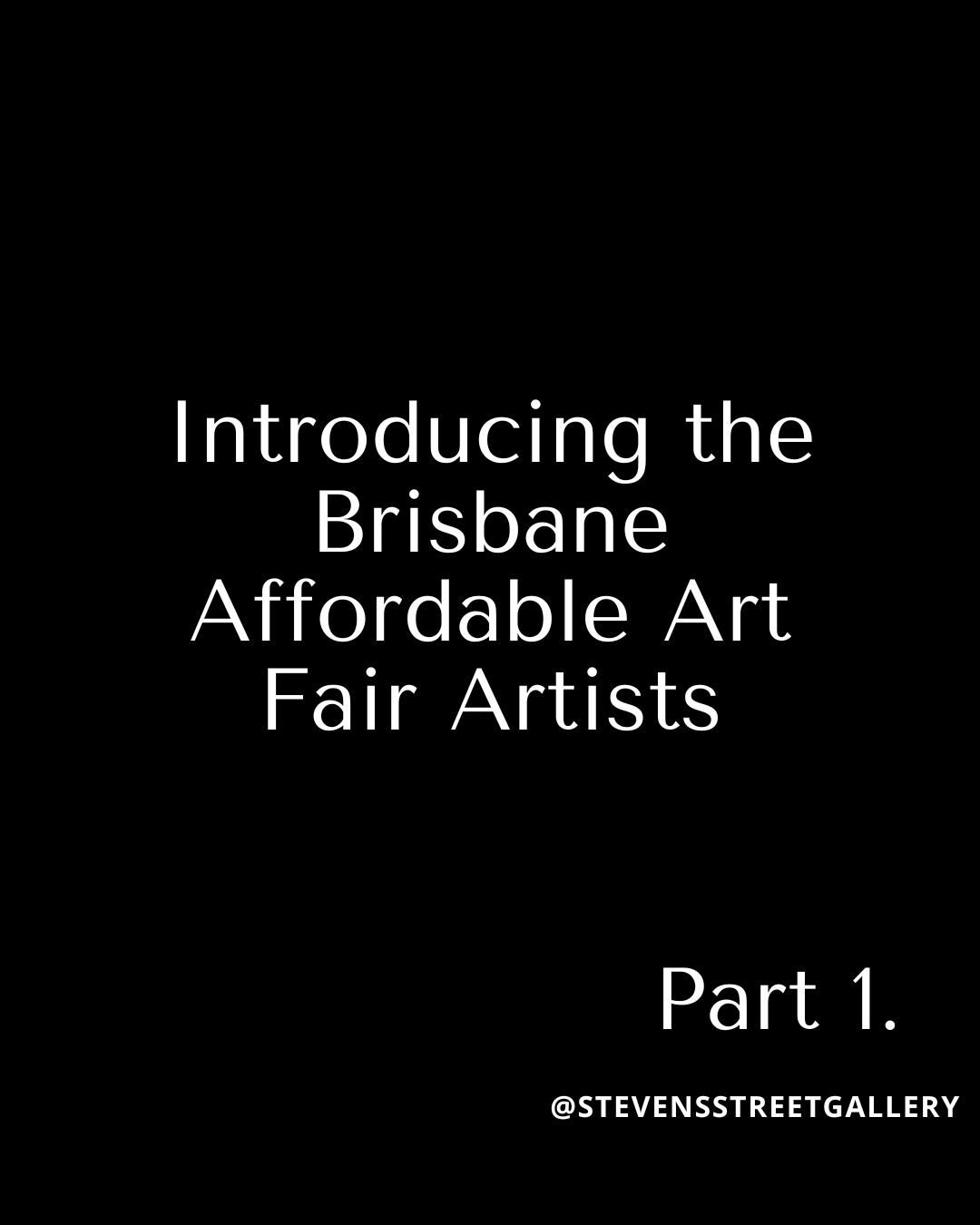 Meet the first lineup of artists bringing the magic to the Affordable Art Fair in Brisbane in just a few weeks&hellip;⁣
⁣
Alex Louisa⁣
Andrew Hillhouse⁣
Amanda Cameron⁣
Bronwyn Barton⁣
Caitlin Lever⁣
Denise Daffara⁣
Domica Hill⁣
Heidi O&rsquo;Brien⁣
