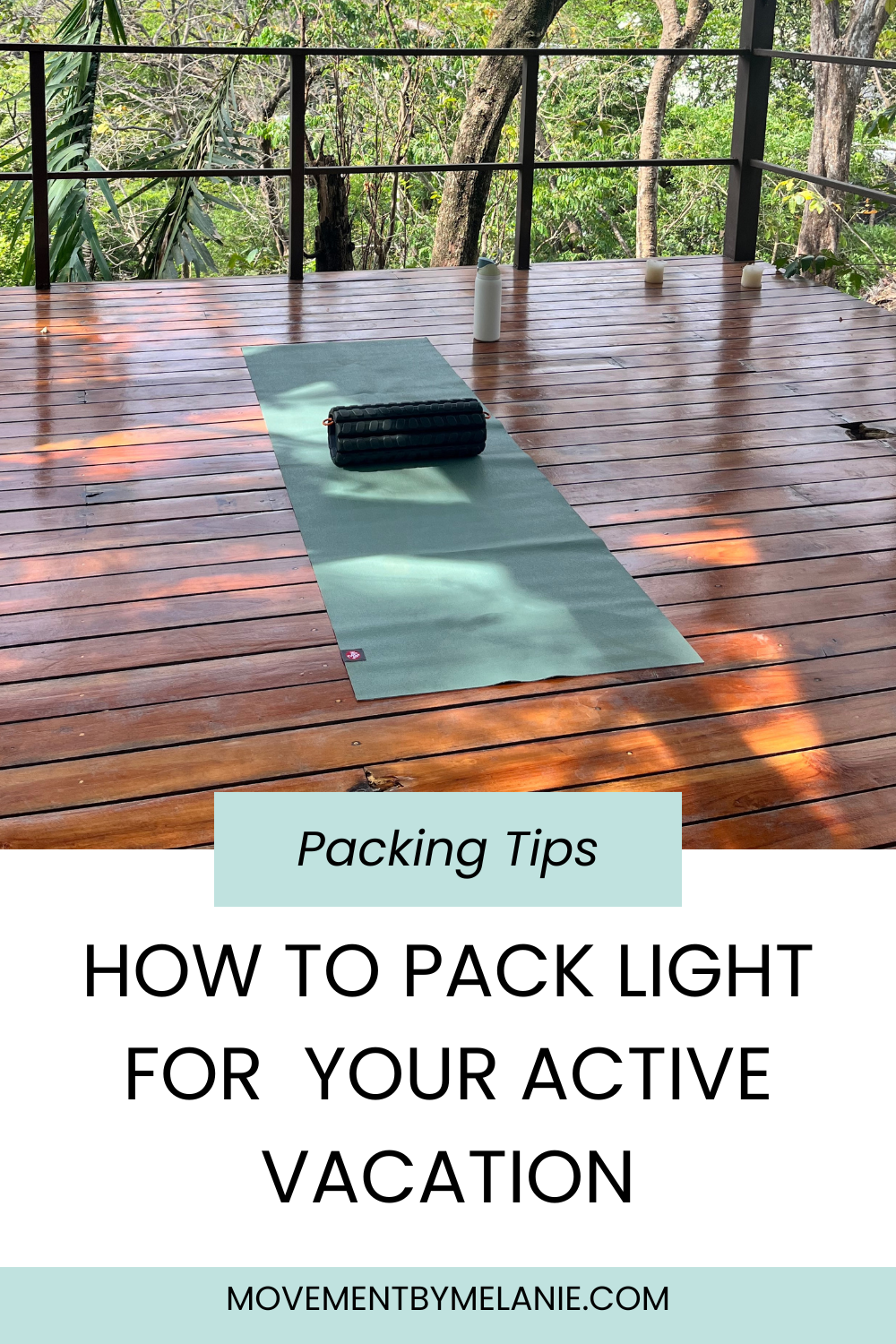How to pack lightly for your active vacation