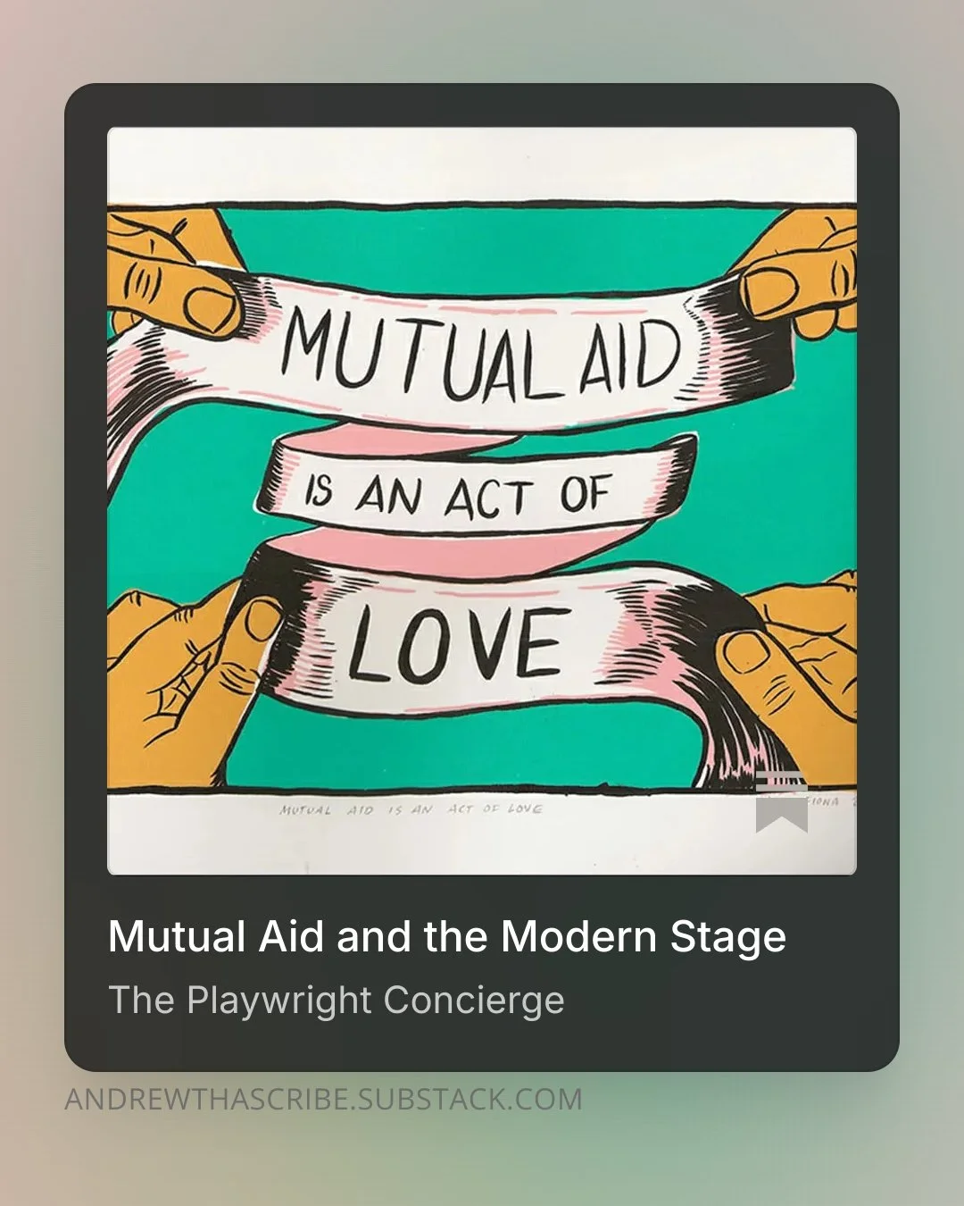 Colorful illustration showing hands holding a ribbon with the words 'Mutual Aid is an act of love' written on it.