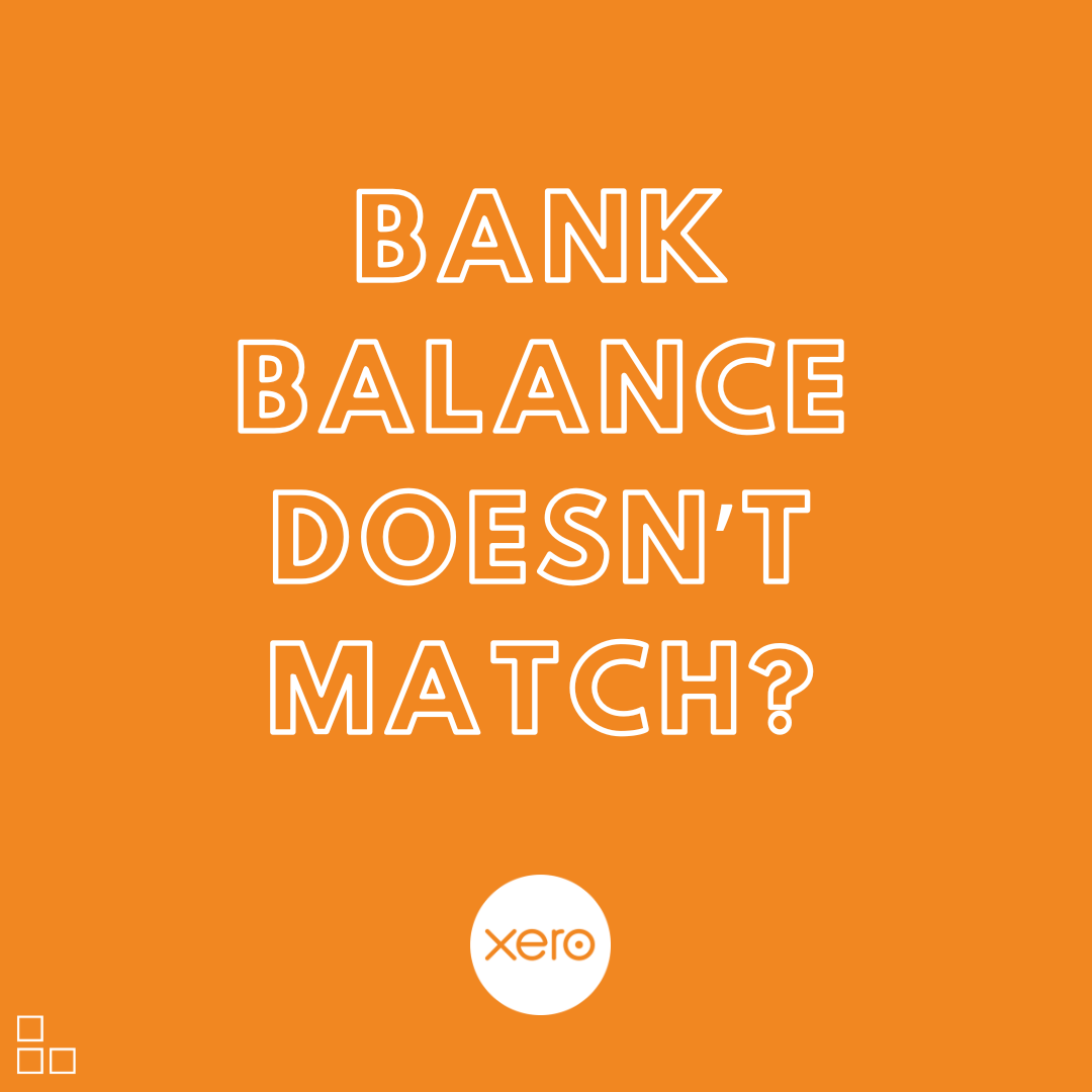 Why your Xero bank balance doesn’t match your real statement balance