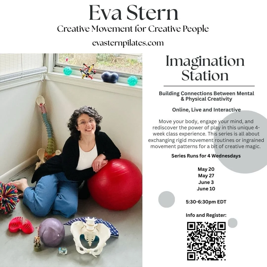 New Class Series Alert!🔔 

Imagination Station: Building Connections Between Mental &amp; Physical Creativity
A 4-Week Live Online Series

Move your body, engage your mind, and rediscover the power of play in this unique 4-week class experience. Thi