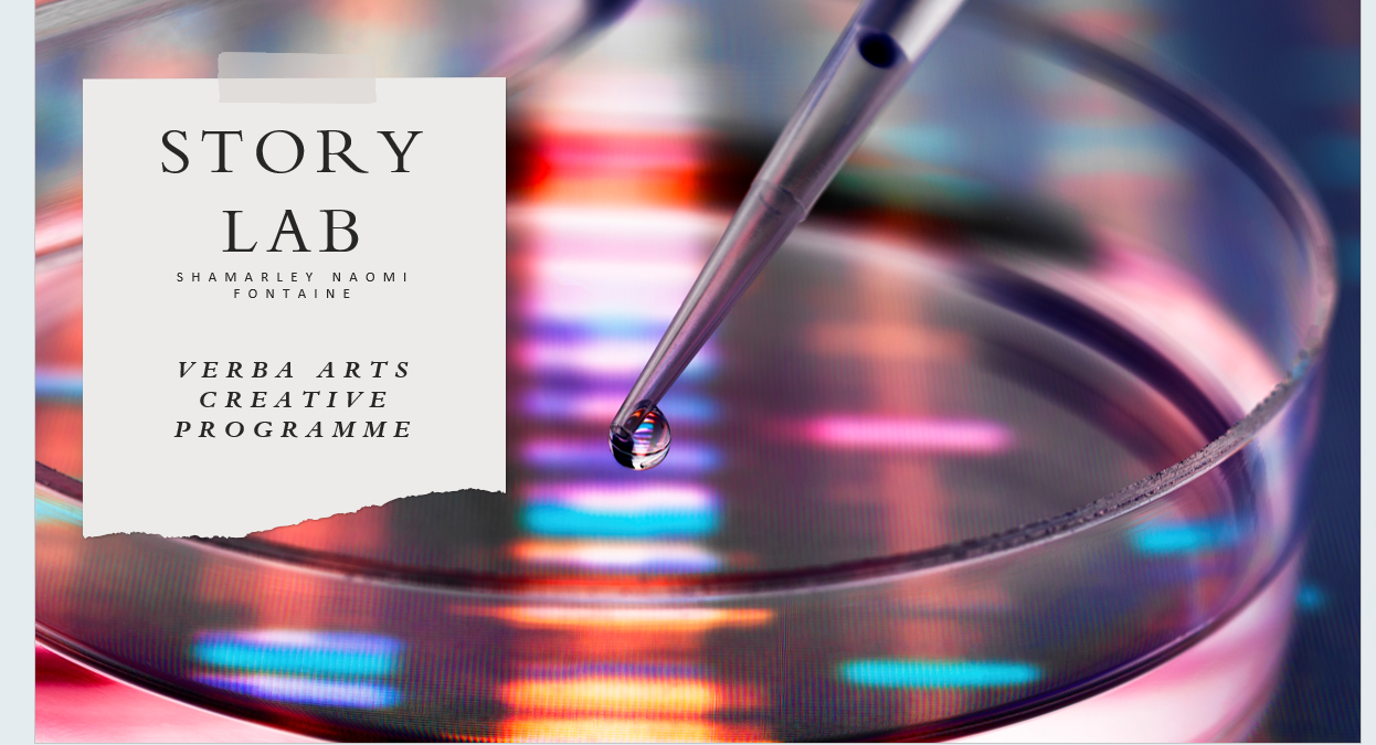 A poster for a creative arts program titled 'Story Lab' at Verba Arts, featuring a close-up of a glass petri dish with a dropper above it, against a colorful, blurred background.