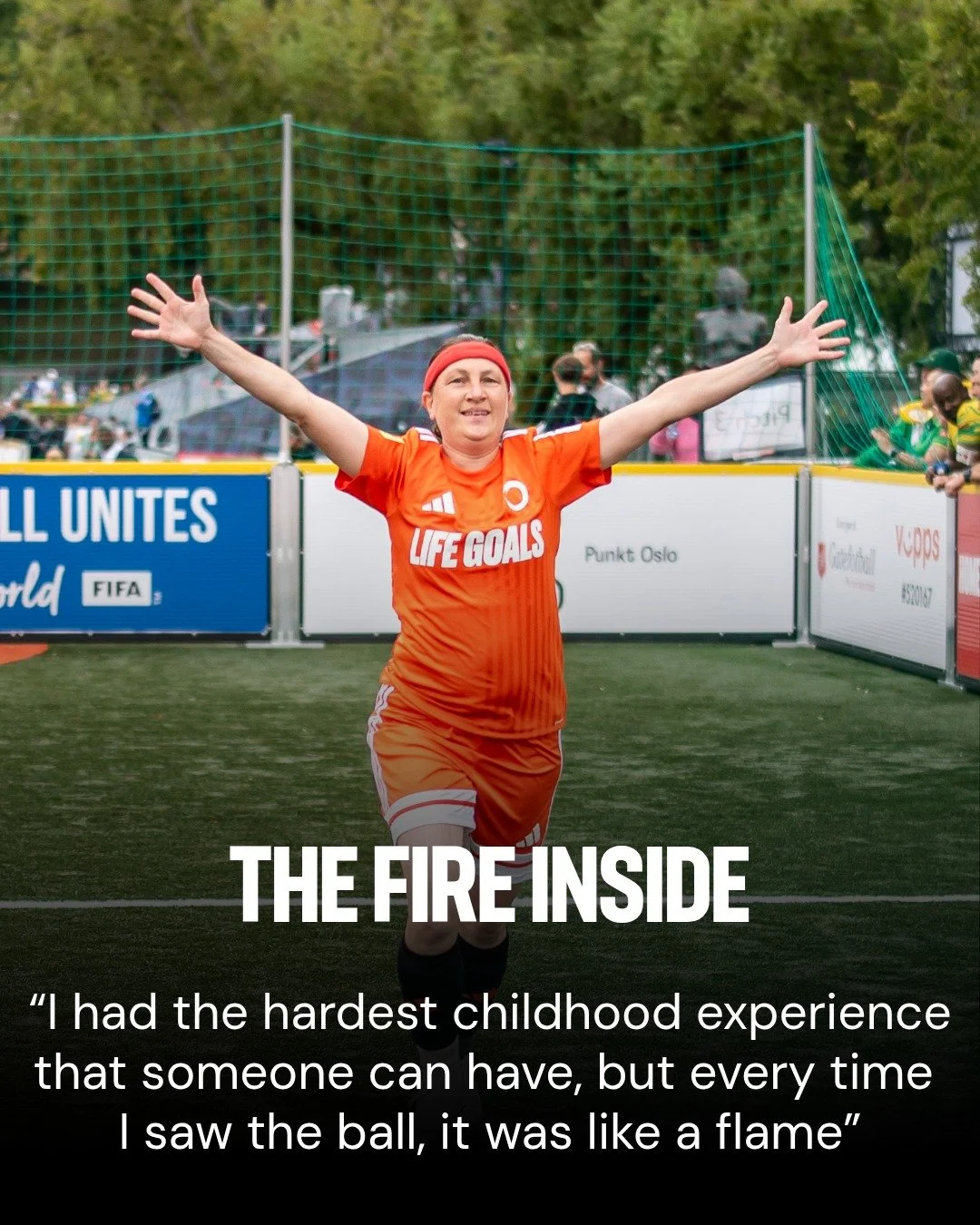 The Fire Inside 🔥

&ldquo;I had the hardest childhood experience that someone can have, but every time I saw the ball, it was like a flame&rdquo;

For Liesbeth, life felt like a glass maze she couldn't find a way out of, but when she started to play