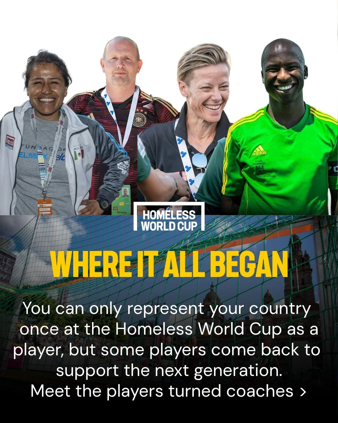 Where it All Began: From players to coaches ⚽

You might only be able to play for your country once at the Homeless World Cup, but some players return to the tournament leading the next generation of players 🏆

🇺🇸 Lisa Wrightsman
🇿🇦 Bongani Math