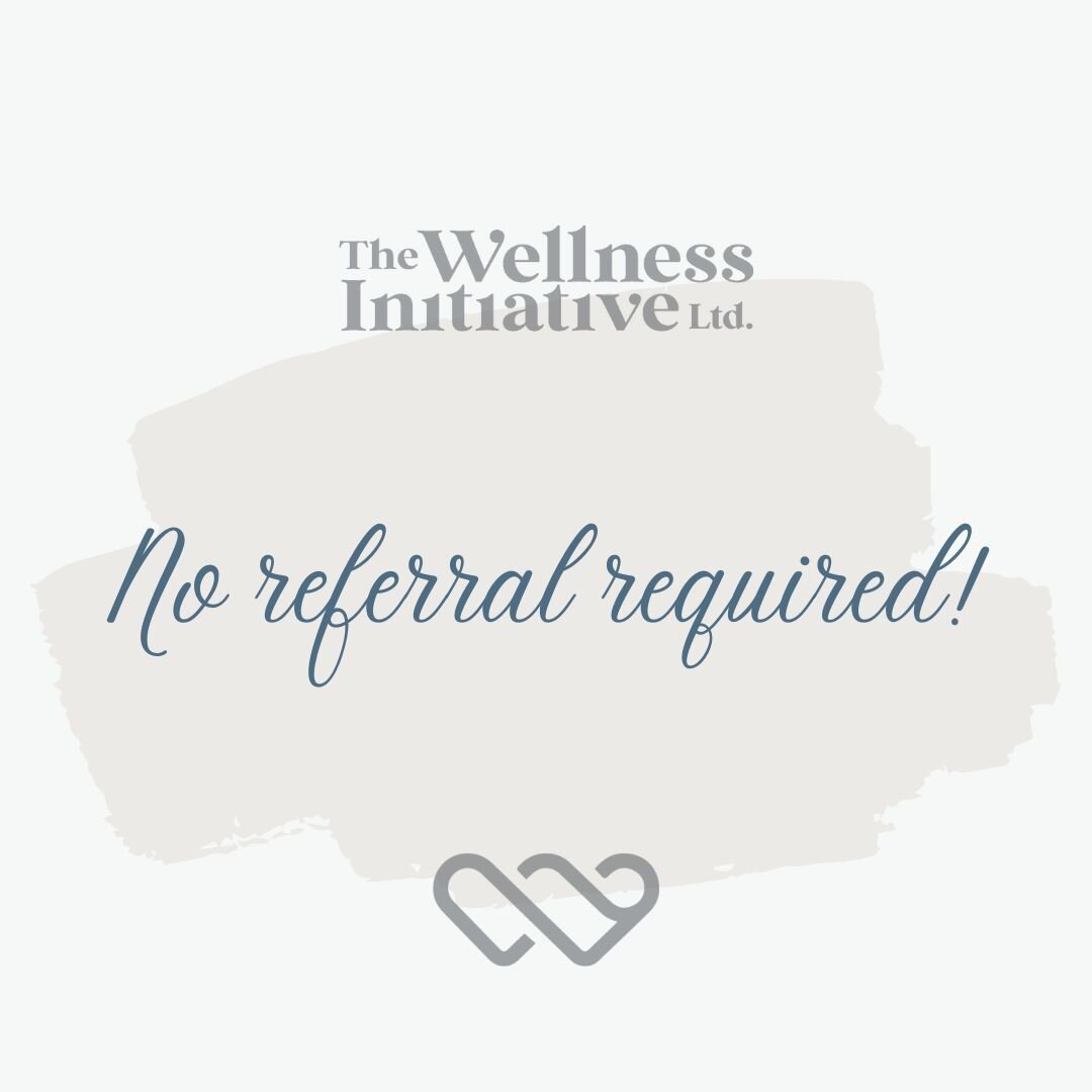 At The Wellness Initiative we believe in self care and taking the initiative to live your healthiest life!  Whether you're seeking Pelvic Floor Physiotherapy or Orthopaedic Physiotherapy we don't require a referral 📝 from your doctor or nurse practi