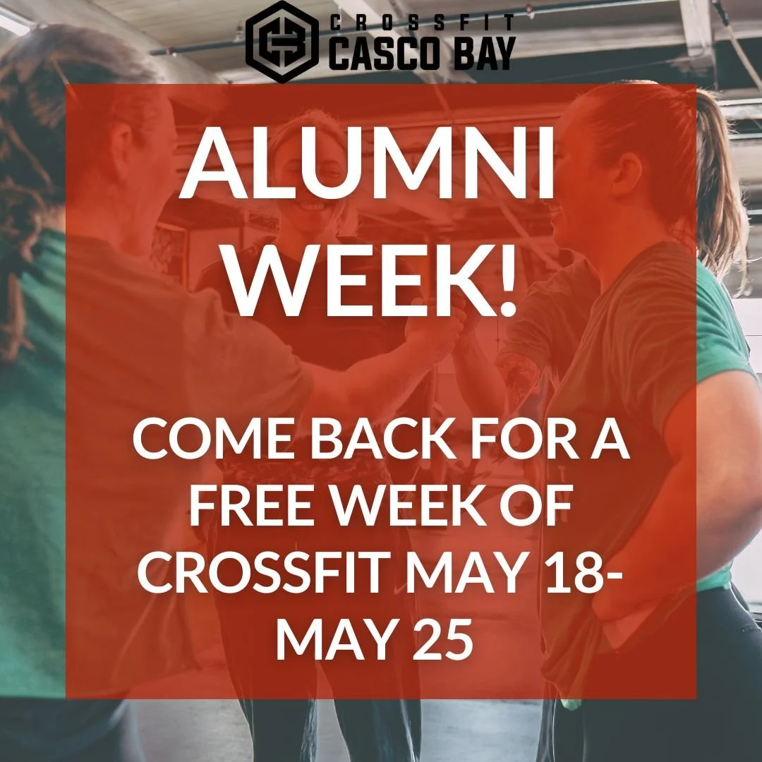 We are offering 8 FREE Days of CrossFit to the first 15 CrossFit Casco Bay Alumni who sign up!  Starting May 18th and ending with the Murph Workout/BBQ on May 25th.  Now is your chance to get back in here for 8 FREE days to see if it's a good time to