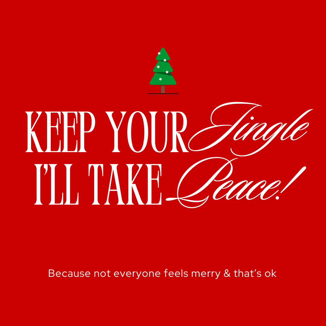 Keep Your Jingle. I’ll Take  Peace.