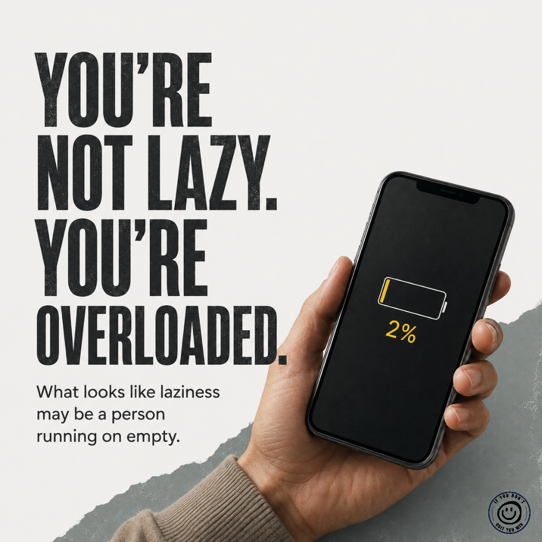 You’re Not Lazy. You’re Overloaded.