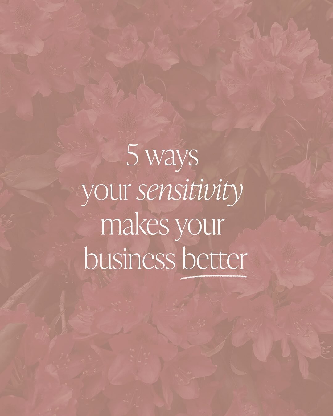 I used to think my sensitivity was something I needed to overcome in order to be successful. I didn&rsquo;t see it as a strength &ndash; I saw it as something that made me less capable, less fun, less cut out for entrepreneurship.

But everything sta