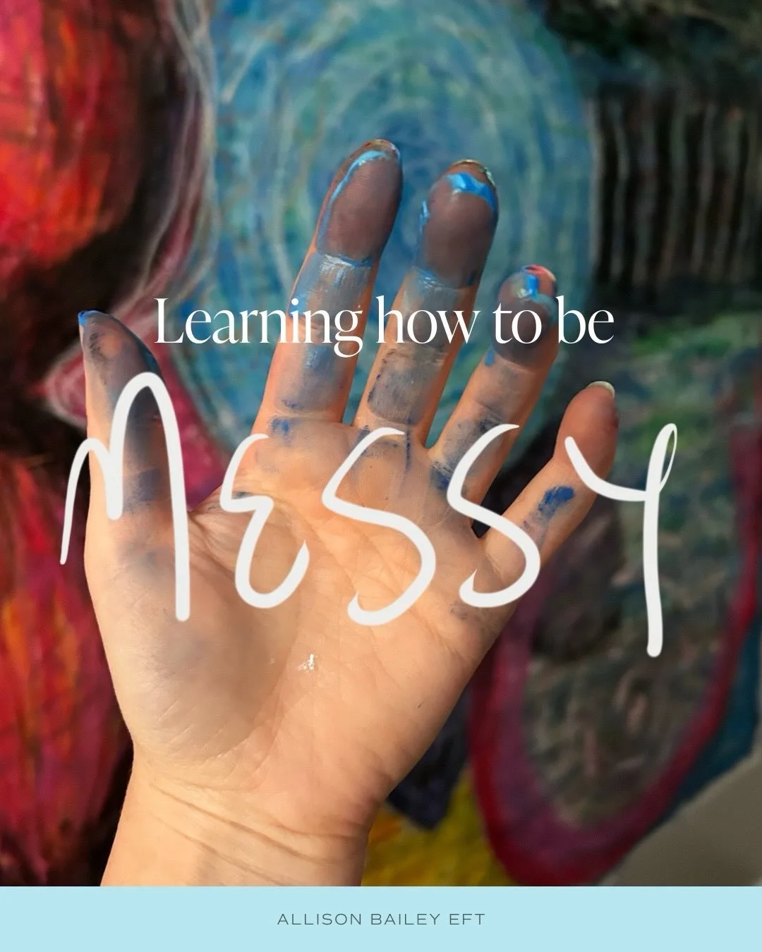 I&rsquo;ve been learning how to be messy. I&rsquo;m not even talking metaphorically&hellip; I mean literally.

When I started this somatic art practice and decided I was going to only use my hands, I felt a surprising amount of resistance. I honestly