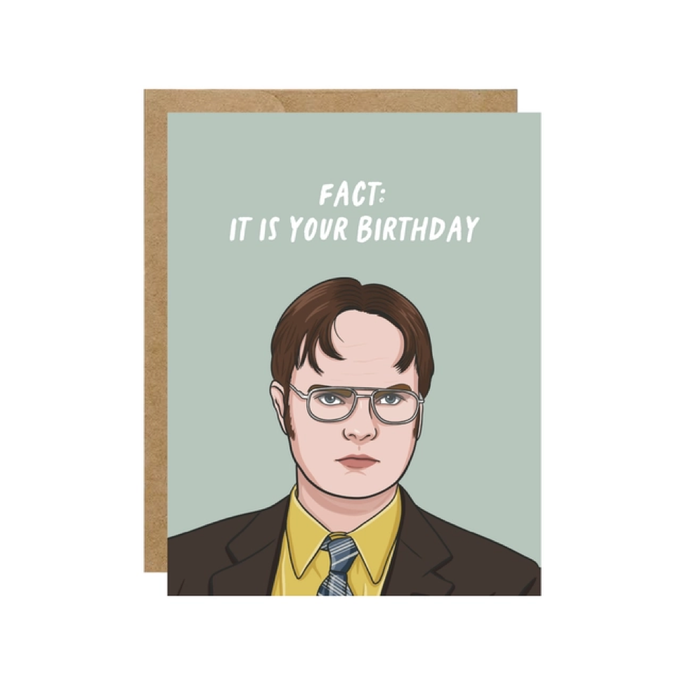Dwight 'fact: It Is Your Birthday' Card