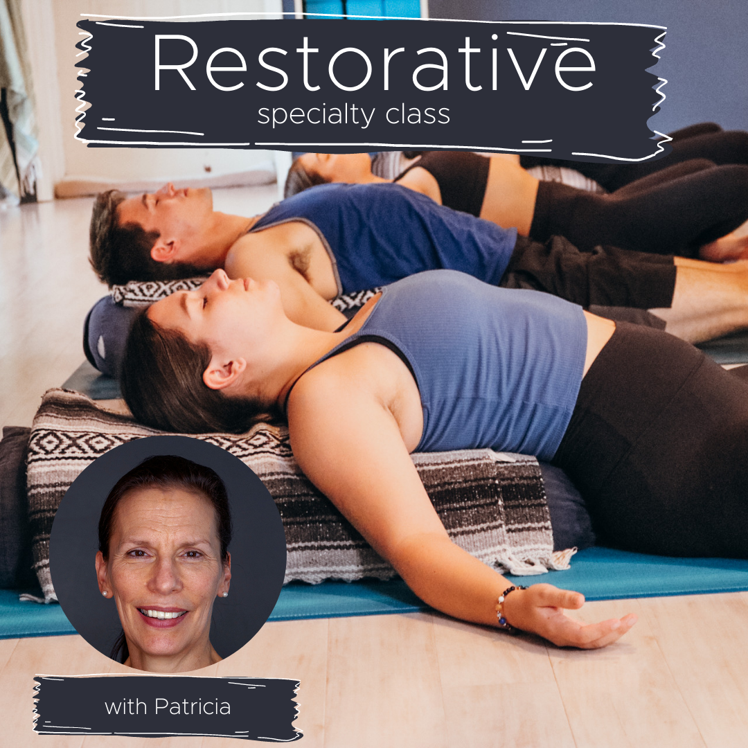 Restorative class with Patricia