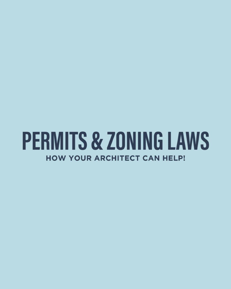 Permits and zoning laws can be incredibly overwhelming to navigate.

Luckily, this is where the right architect comes in! Our job is to understand local regulations and handle permits to ensure code compliance. We're here to guide you every step of t