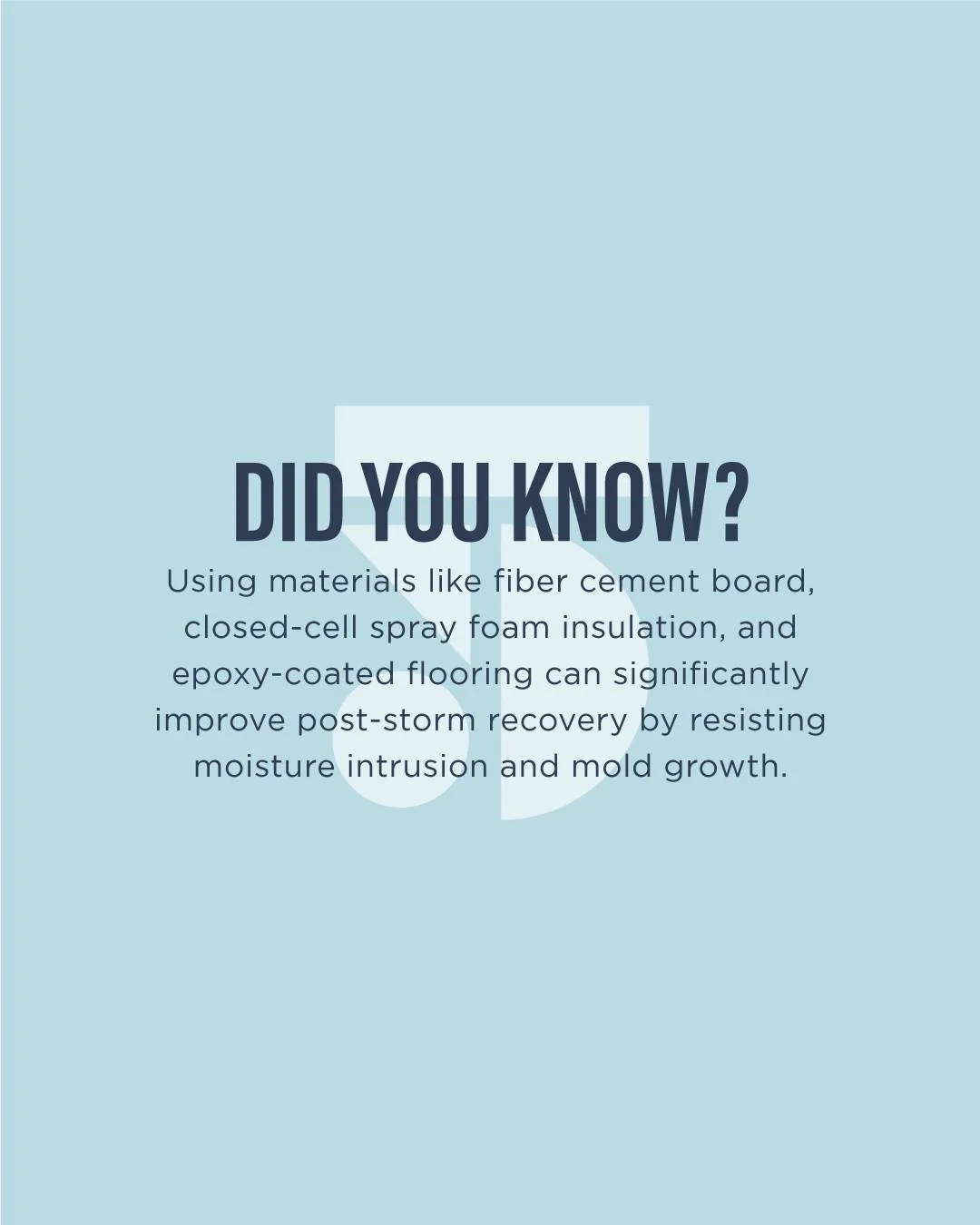 Did You Know?

Moisture and mold are two of the biggest threats to commercial buildings after a storm. That&rsquo;s why at 5 Architecture, we specify high-performance materials like fiber cement board, closed-cell spray foam insulation, and epoxy flo
