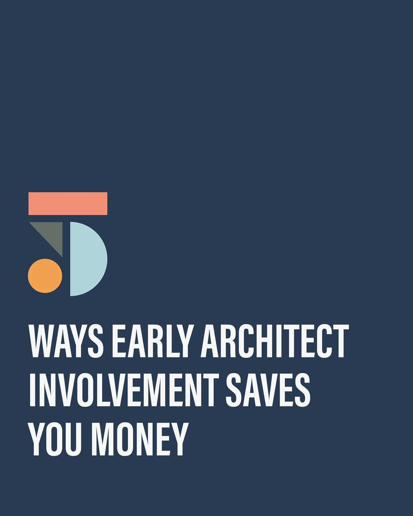 Getting an architect involved in your project early isn&rsquo;t just about design, it&rsquo;s a strategic move that will keep your project efficient and cost effective down the line!

Our job is to catch costly mistakes before they happen, as well as