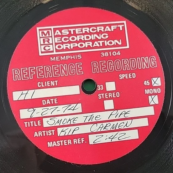 Original lacquer of “Smoke the Pipe” cut by Hi Records in 1974.