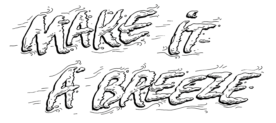 Make it a Breeze.png