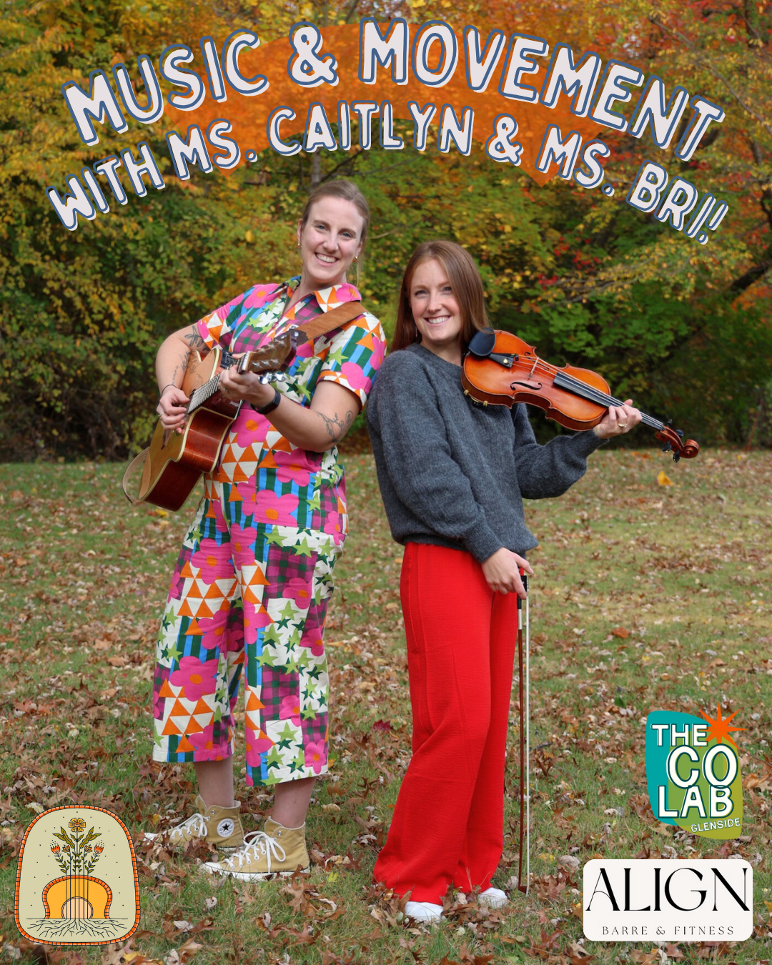 Music &amp; Movement w/ Ms. Caitlyn &amp; Ms. Bri