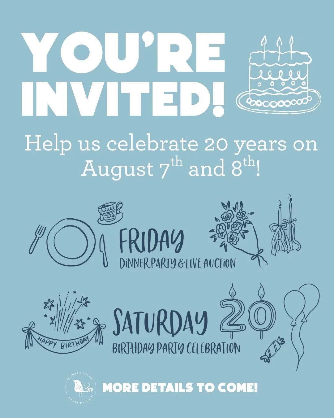 Mark your calendars to celebrate 20 years with us!

Friday, August 7 - Join us to celebrate what the Lord has done with dinner and an auction!
Saturday, August 8 - Happy Birthday! Join us for a birthday carnival, all are welcome! 

We understand how 