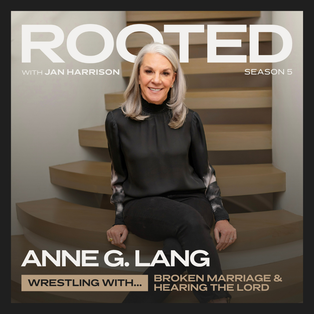 Wrestling: Broken Marriage &amp; Hearing the Lord with Anne G. Lang