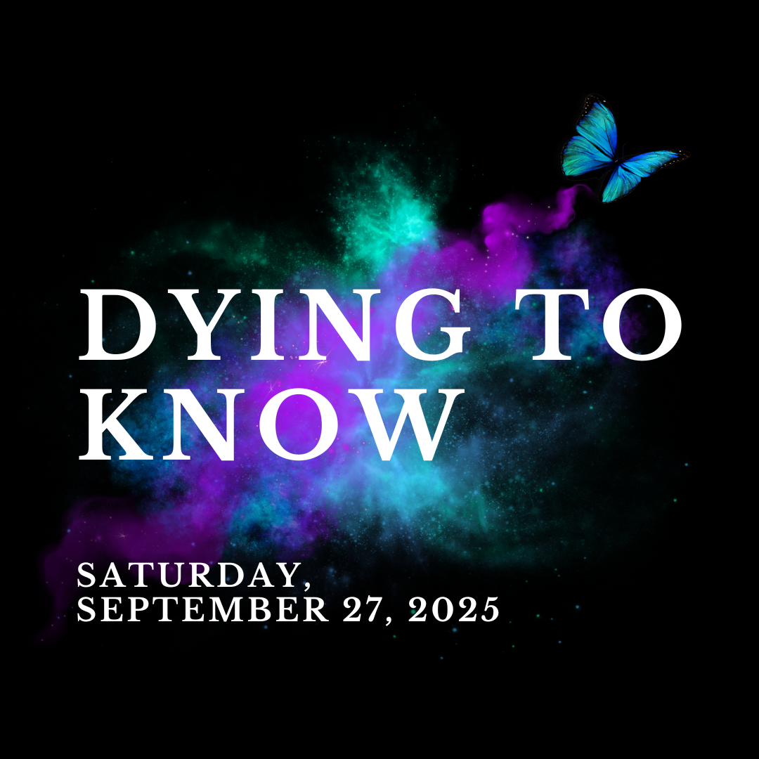 Dying to Know