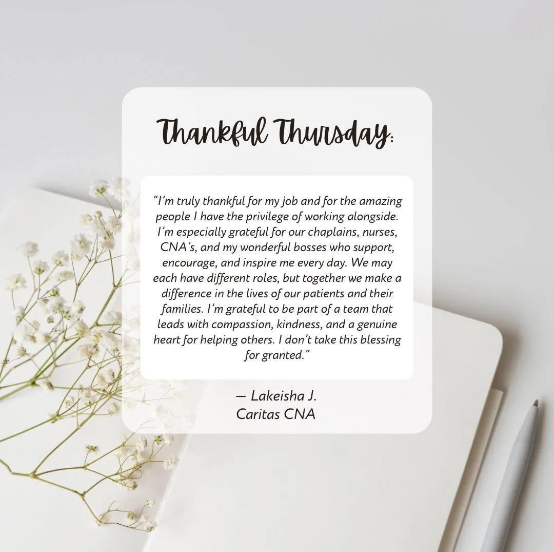 This Thankful Thursday, we&rsquo;re sharing gratitude from Lakeisha! 💙 She&rsquo;s thankful for the incredible Caritas team she has the privilege of working alongside and for the compassion, kindness, and support they bring to patients and families 