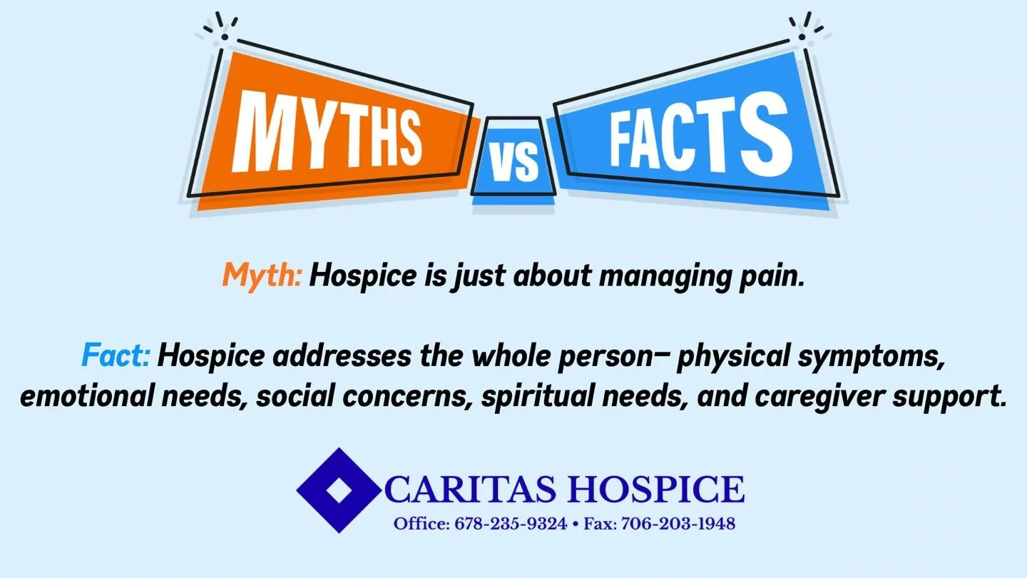 It&rsquo;s time for Myth Monday! 🎉 Hospice isn&rsquo;t just about pain management. It&rsquo;s a comprehensive model of care supporting physical symptoms, emotional needs, social concerns, spiritual wellbeing, and caregivers. 🧡🩵 #CaritasHospice #My