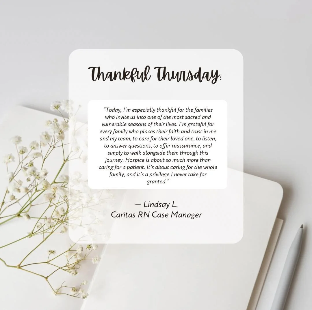 On this Thankful Thursday, Lindsay beautifully reminds us that hospice care is about caring for the whole family with compassion, reassurance, and presence every step of the way. 🕊️💛 #CaritasHospice #ThankfulThursday
