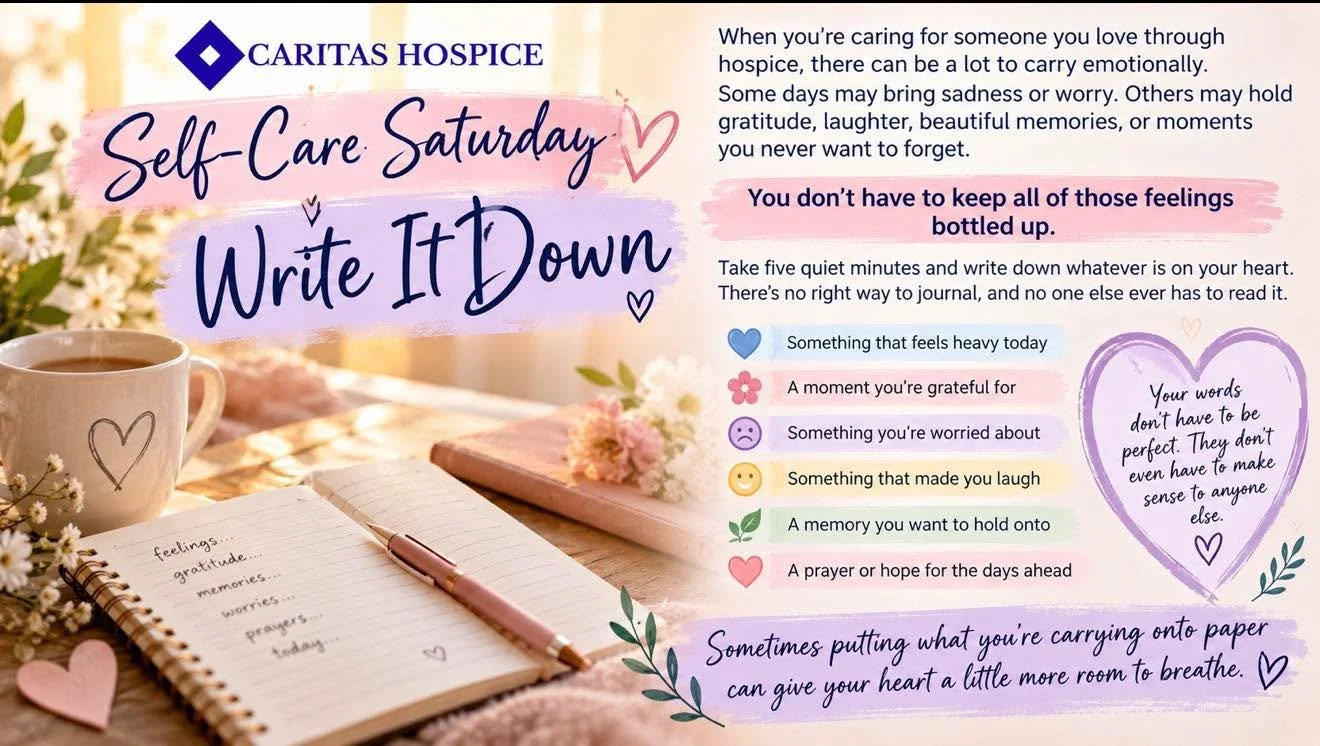 Caregiving comes with so many emotions. 💙 This Self Care Saturday, give yourself five quiet minutes to write, reflect, and make a little room for yourself, too. 📝💜 #CaritasHospice #SelfCareSaturday