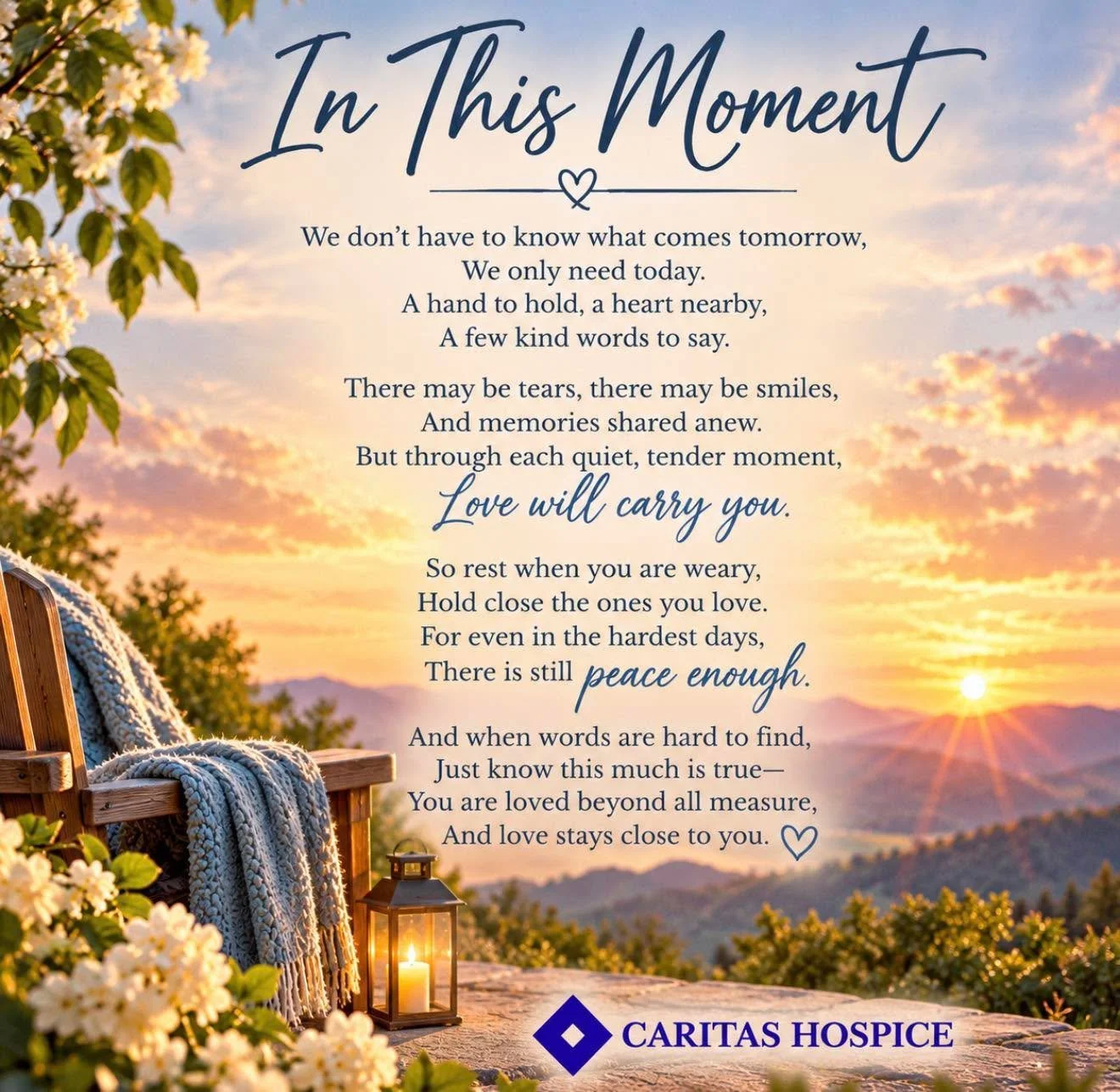 We hope you&rsquo;ll take a moment to read this poem. 🕊️ For anyone walking through a hospice journey; whether as a patient, family member, or caregiver, these words are for you. 💙 #CaritasHospice #SpiritualSunday
