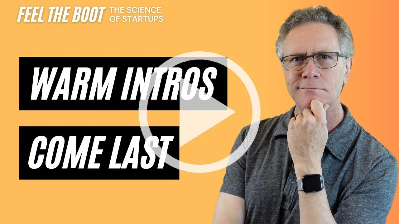 Stop Asking for Warm Intros First (They Come Last)