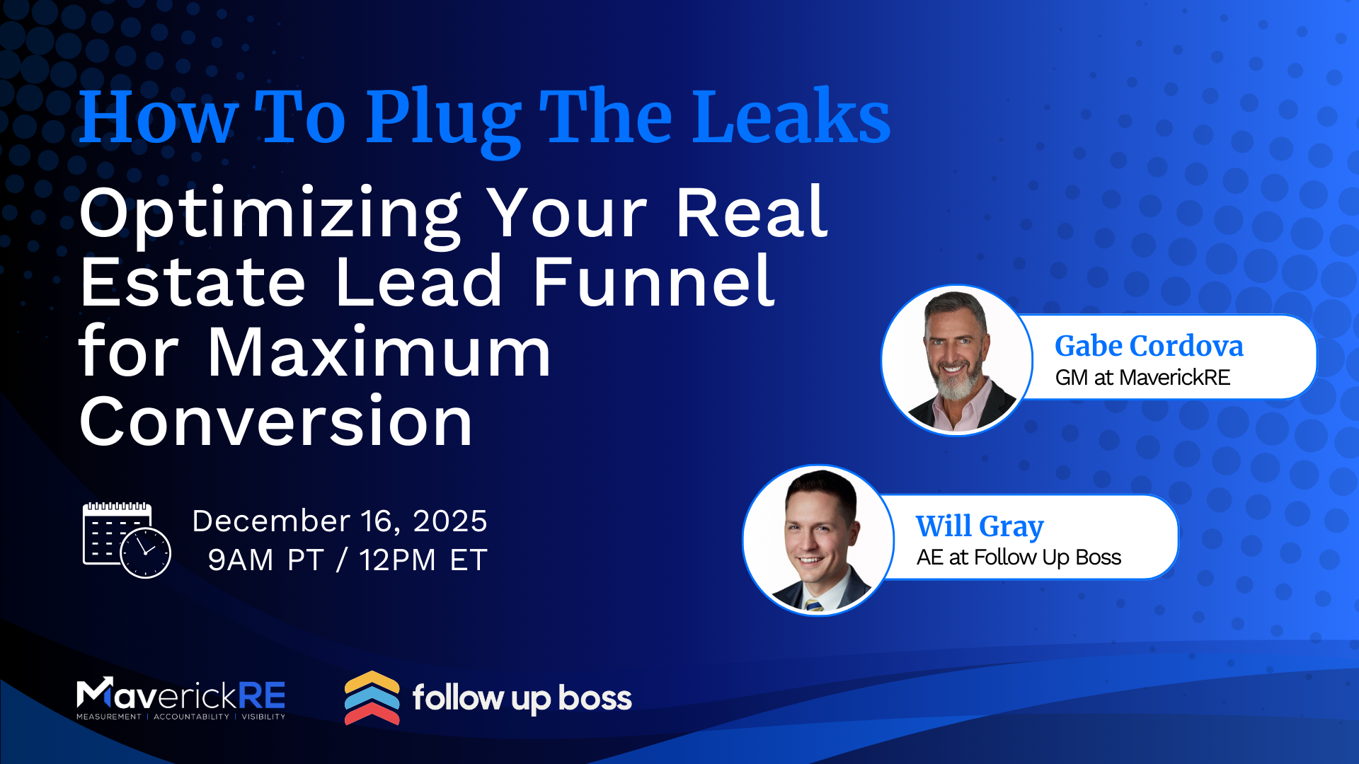 How To Plug the Leaks - Optimizing Your Real Estate Lead Funnel for Maximum Conversion