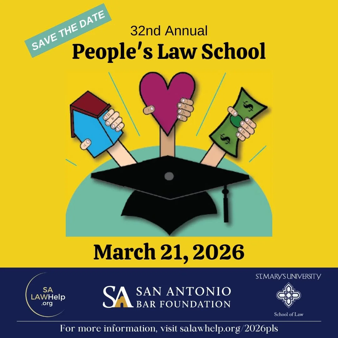 Mark your calendars for the 32nd Annual People&rsquo;s Law School! 

Join us Saturday, March 21, 2026, from 9:00 AM&ndash;1:00 PM at the St. Mary&rsquo;s University School of Law, Law Classrooms Building, for a day of free legal education and resourc