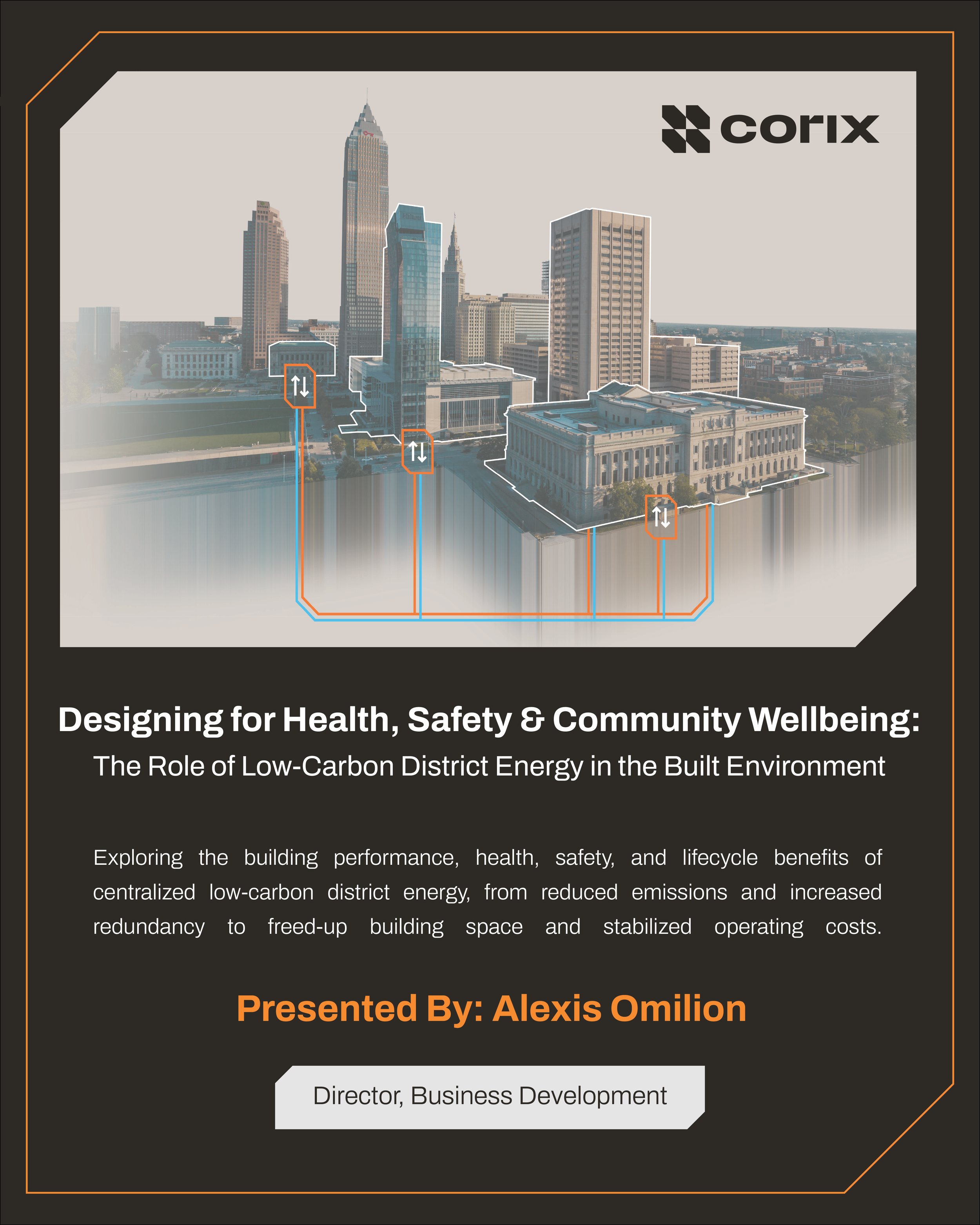 Lunch & Learn: Designing for Health, Safety, and Community Wellbeing: The Role of Low Carbon District Energy in the Built Environment