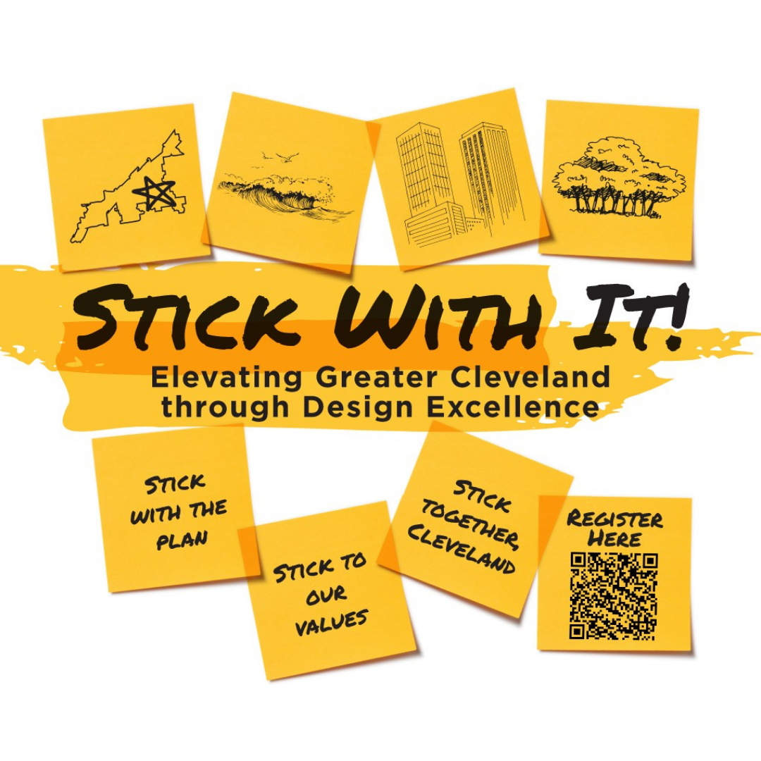 Lunch & Learn: Stick With It! Elevating Greater Cleveland through Design Excellence
