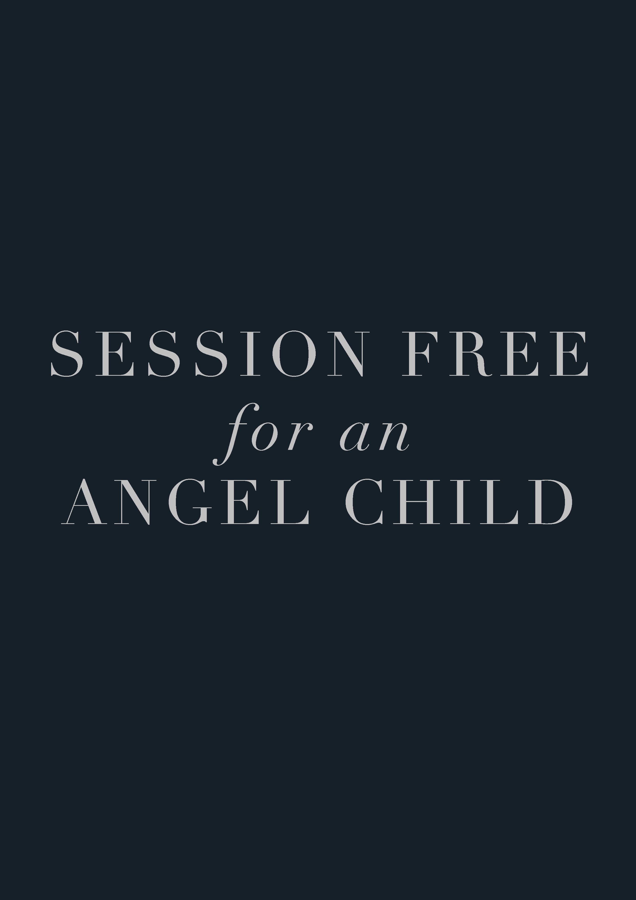 SessionFreeforanangelchild.jpg